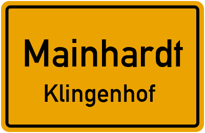 Ortsschild Mainhardt Klingenhof