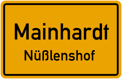 Ortsschild Mainhardt Nüßlenshof