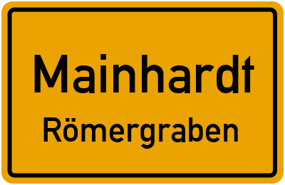 Ortsschild Mainhardt Römergraben