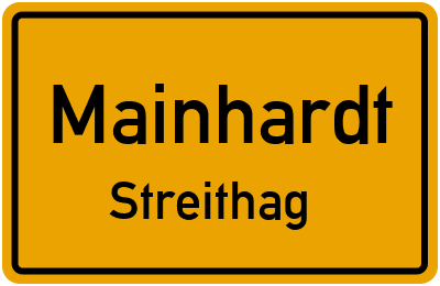 Ortsschild Mainhardt Streithag