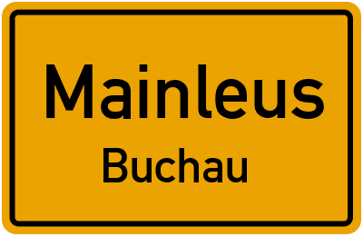 Straßenverzeichnis Mainleus Buchau