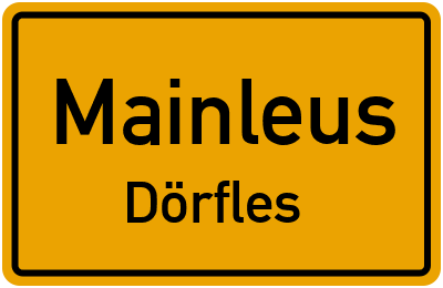 Straßenverzeichnis Mainleus Dörfles