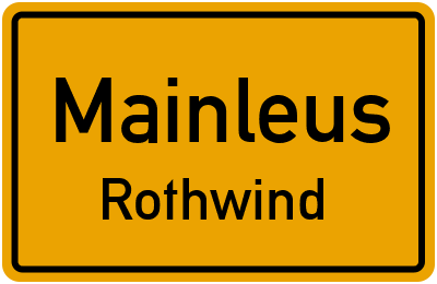 Ortsschild Mainleus Rothwind