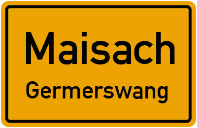 Ortsschild Maisach Germerswang