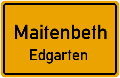 Straßenverzeichnis Maitenbeth Edgarten