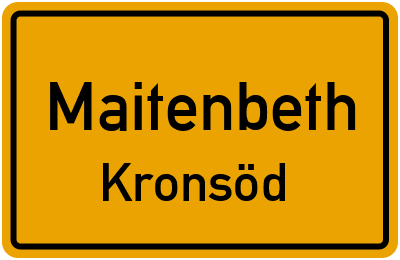 Straßenverzeichnis Maitenbeth Kronsöd