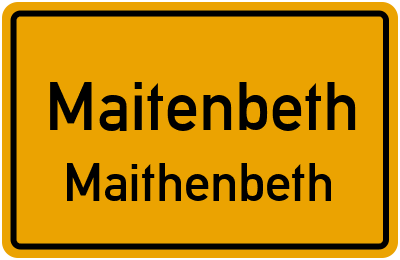 Ortsschild Maitenbeth Maithenbeth