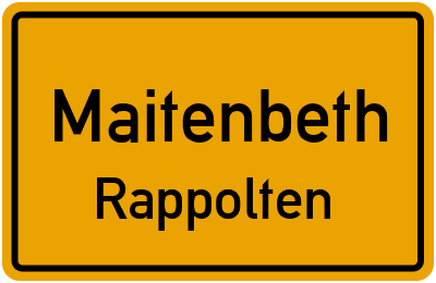 Ortsschild Maitenbeth Rappolten
