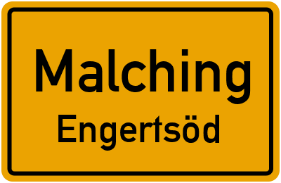 Straßenverzeichnis Malching Engertsöd