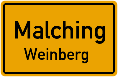 Straßenverzeichnis Malching Weinberg