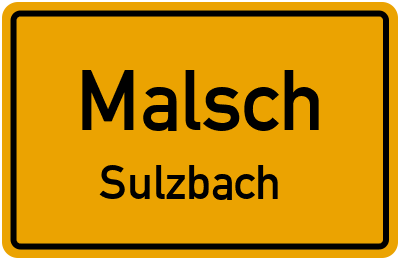 Ortsschild Malsch Sulzbach