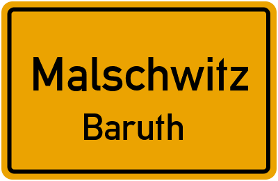 Straßenverzeichnis Malschwitz Baruth