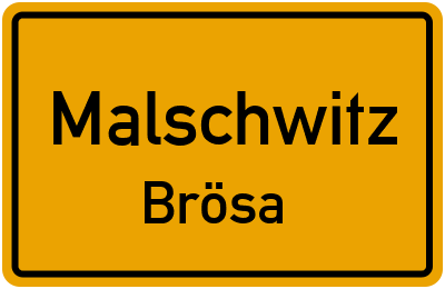 Straßenverzeichnis Malschwitz Brösa