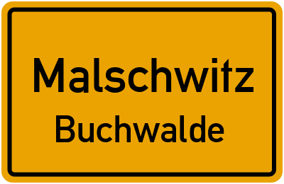 Straßenverzeichnis Malschwitz Buchwalde