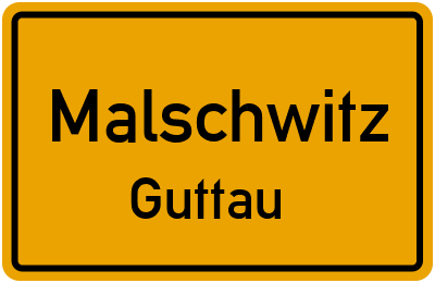 Straßenverzeichnis Malschwitz Guttau