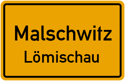Straßenverzeichnis Malschwitz Lömischau