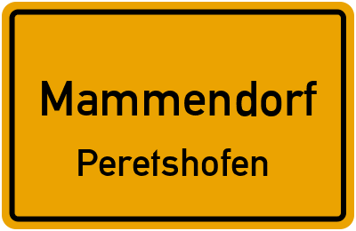 Ortsschild Mammendorf Peretshofen
