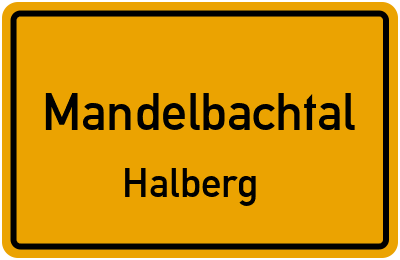 Straßenverzeichnis Mandelbachtal Halberg