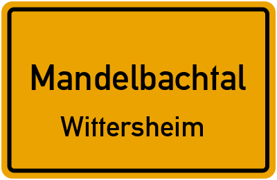 Ortsschild Mandelbachtal Wittersheim
