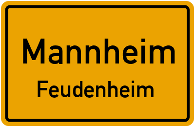 Ortsschild Mannheim Feudenheim