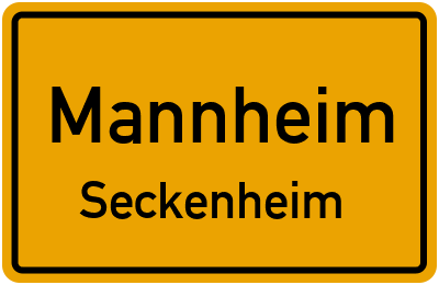 Ortsschild Mannheim Seckenheim