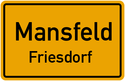 Straßenverzeichnis Mansfeld Friesdorf