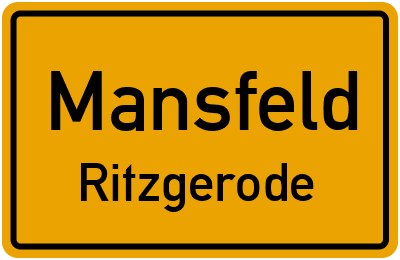 Ortsschild Mansfeld Ritzgerode