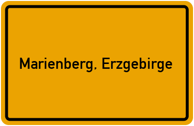 Ortsschild von Stadt Marienberg, Erzgebirge in Sachsen