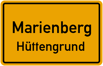 Ortsschild Marienberg Hüttengrund