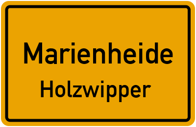 Ortsschild Marienheide Holzwipper