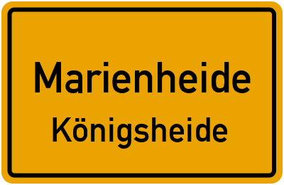 Ortsschild Marienheide Königsheide