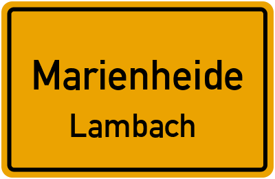 Ortsschild Marienheide Lambach