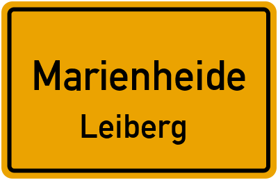 Ortsschild Marienheide Leiberg
