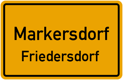 Straßenverzeichnis Markersdorf Friedersdorf