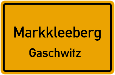 Ortsschild Markkleeberg Gaschwitz