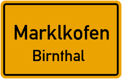 Straßenverzeichnis Marklkofen Birnthal