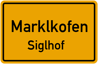 Straßenverzeichnis Marklkofen Siglhof