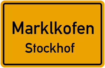 Straßenverzeichnis Marklkofen Stockhof