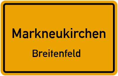 Ortsschild Markneukirchen Breitenfeld