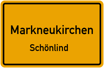 Ortsschild Markneukirchen Schönlind