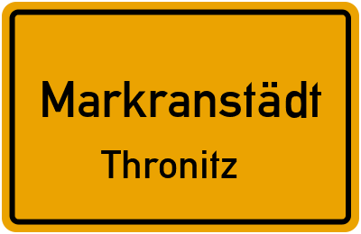 Ortsschild Markranstädt Thronitz