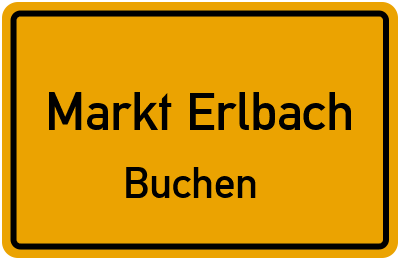Ortsschild Markt Erlbach Buchen