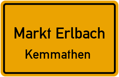 Ortsschild Markt Erlbach Kemmathen