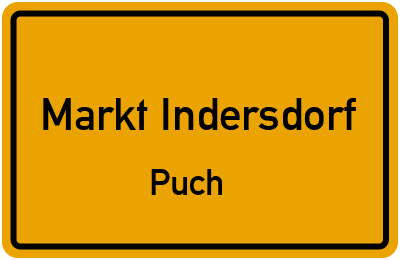 Straßenverzeichnis Markt Indersdorf Puch