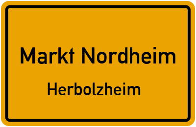 Ortsschild Markt Nordheim Herbolzheim