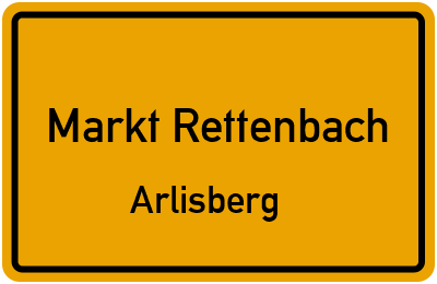 Ortsschild Markt Rettenbach Arlisberg