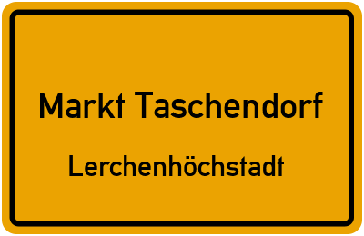 Straßenverzeichnis Markt Taschendorf Lerchenhöchstadt