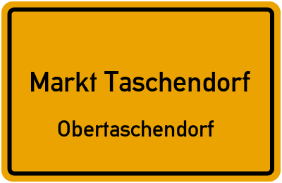 Straßenverzeichnis Markt Taschendorf Obertaschendorf