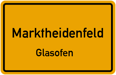 Straßenverzeichnis Marktheidenfeld Glasofen