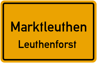 Straßenverzeichnis Marktleuthen Leuthenforst